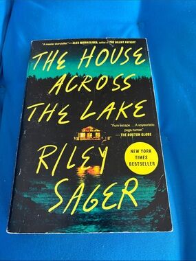 The House Across The Lake By Riley Sager SoftCover NewYorkTimesBestseller NWOTS